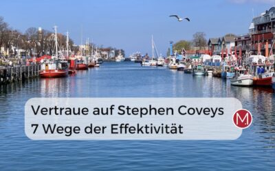 zeitlos: stephen coveys 7 prinzipien für persönlichen erfolg