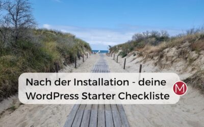 Wichtige Einstellungen nach der Installation – deine WordPress Starter Checkliste